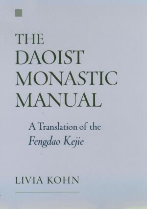 Cover of the book The Daoist Monastic Manual by Zoltan Dornyei