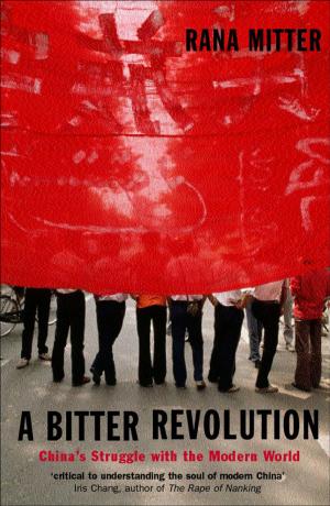 Cover of the book A Bitter Revolution : China's struggle with the modern world by Elizabeth Gaskell, Sally Shuttleworth
