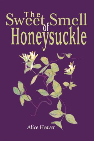 bigCover of the book The Sweet Smell of Honeysuckle by 