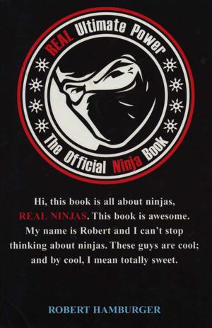 Cover of the book Real Ultimate Power: The Official Ninja Book by Robert L. Dilenschneider, Mary Jane Genova