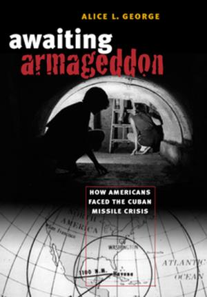 Cover of the book Awaiting Armageddon by William Collins Donahue