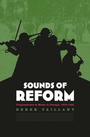 Cover of the book Sounds of Reform by Daniel Ramírez