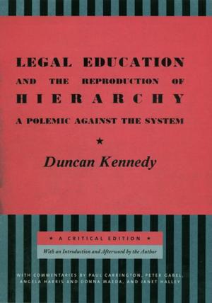 Book cover of Legal Education and the Reproduction of Hierarchy