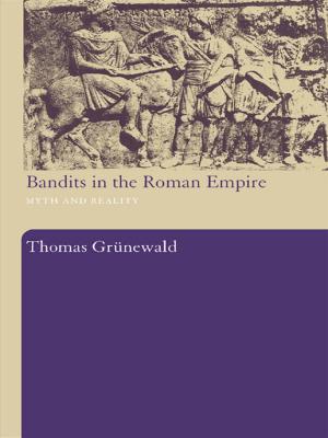 Cover of the book Bandits in the Roman Empire by Brad Johnson, Julie Sessions