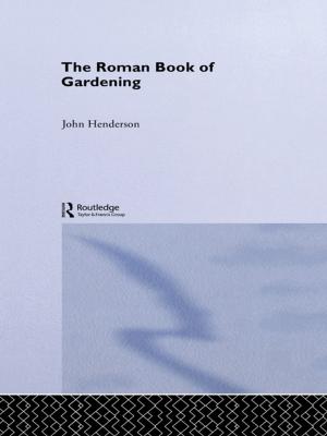 Cover of the book The Roman Book of Gardening by J.E. Thomas