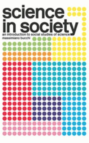 Cover of the book Science In Society by Jinette De Gooijer