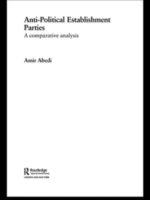 Cover of the book Anti-Political Establishment Parties by Giacomo Costa