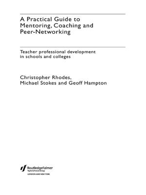Cover of the book A Practical Guide to Mentoring, Coaching and Peer-networking by Rosemary Campher