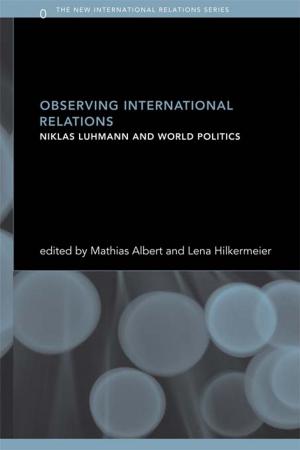 Cover of the book Observing International Relations by James Robert Brown