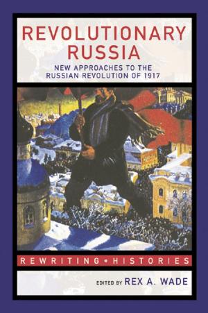 Cover of the book Revolutionary Russia by Amy Benjamin, Barbara Golub