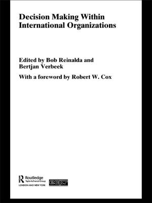 Cover of Decision Making Within International Organisations