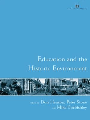 Cover of the book Education and the Historic Environment by Edison Bicudo