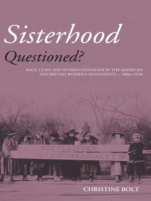 Cover of the book Sisterhood Questioned by Derek Layder