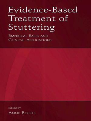 bigCover of the book Evidence-Based Treatment of Stuttering by 