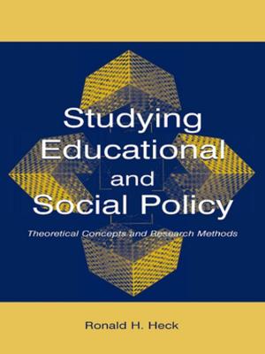 Cover of the book Studying Educational and Social Policy by Bruce A. McDaniel