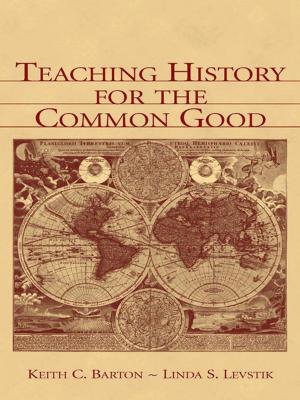 Cover of Teaching History for the Common Good