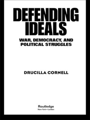 Cover of the book Defending Ideals by Paul James