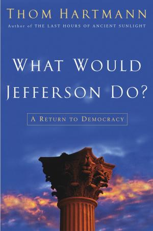 Book cover of What Would Jefferson Do?
