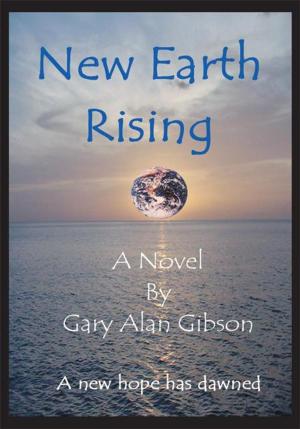 Cover of the book New Earth Rising by Gordon Hunter