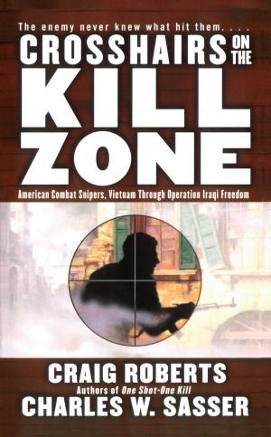 Book cover of Crosshairs on the Kill Zone