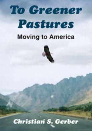 Cover of the book To Greener Pastures by Elaine Gates
