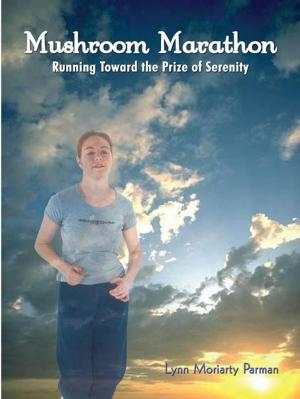 Cover of the book Mushroom Marathon by Carolyn Noah Graetz