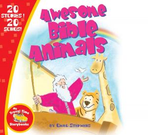 Cover of the book Awesome Bible Animals by Bill Dunn