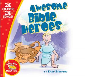 Cover of the book Awesome Bible Heroes by Carolyn Booth, Mindy Henderson