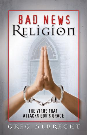 Cover of the book Bad News Religion by John Eldredge