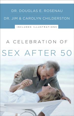 bigCover of the book A Celebration of Sex After 50 by 