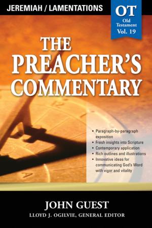 Book cover of The Preacher's Commentary - Vol. 19: Jeremiah / Lamentations