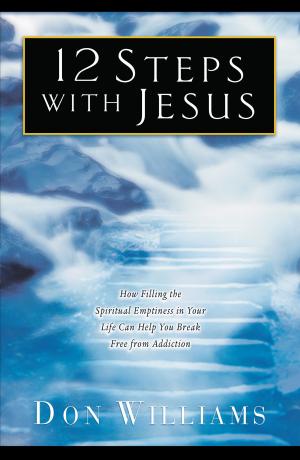 Cover of the book 12 Steps with Jesus by David Timms