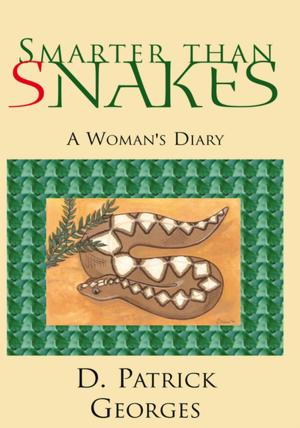 Cover of the book Smarter Than Snakes by Melodie Poulson