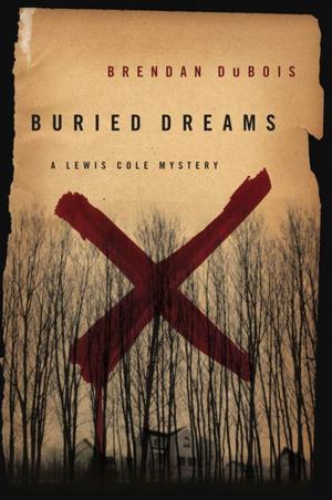Cover of the book Buried Dreams by C.J. Box