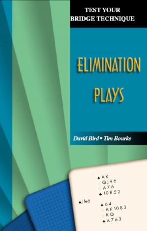 Cover of the book Test Your Bridge Technique Series 1: Elimination Plays by Sabine Auken