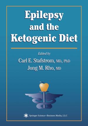 Cover of the book Epilepsy and the Ketogenic Diet by Jihan A. Youssef, Mostafa Z. Badr