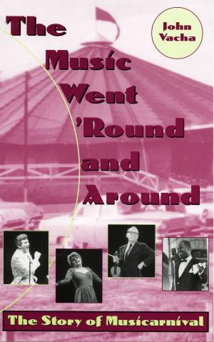Cover of the book The Music Went 'Round and Around by Karen Hellekson