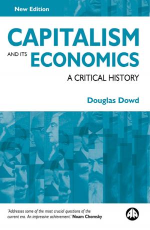 Cover of the book Capitalism and Its Economics by Jack Reardon, Maria Alejandra Caporale Madi, Molly Scott Cato