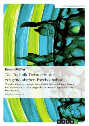 Cover of the book Die Technik-Debatte in der zeitgenössischen Psychoanalyse by Beate Braun