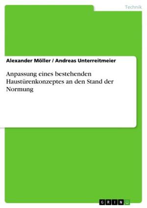 Cover of the book Anpassung eines bestehenden Haustürenkonzeptes an den Stand der Normung by Erkan Özcan