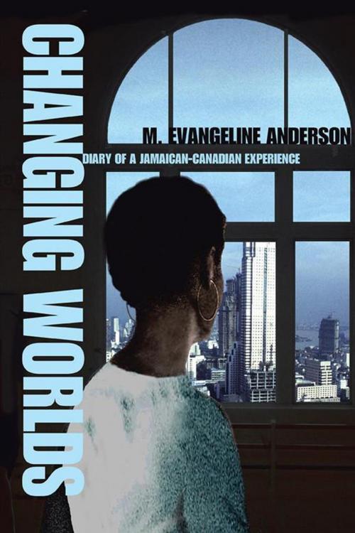 Cover of the book Changing Worlds by M. Evangeline Anderson, iUniverse