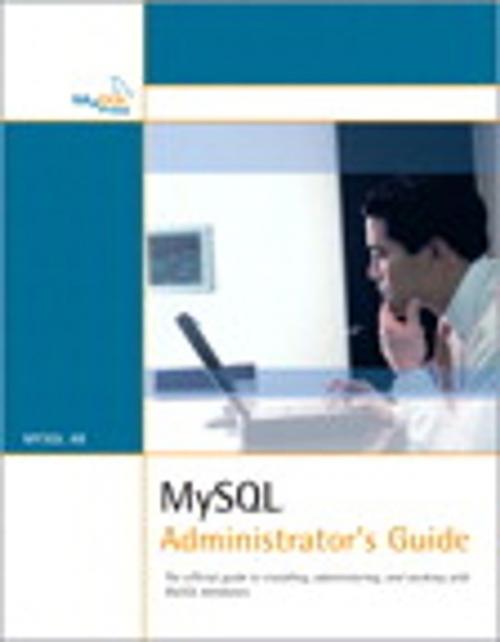 Cover of the book MySQL Administrator's Guide by MySQL AB, Pearson Education