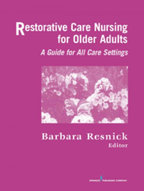 Cover of the book Restorative Care Nursing for Older Adults by , Springer Publishing Company