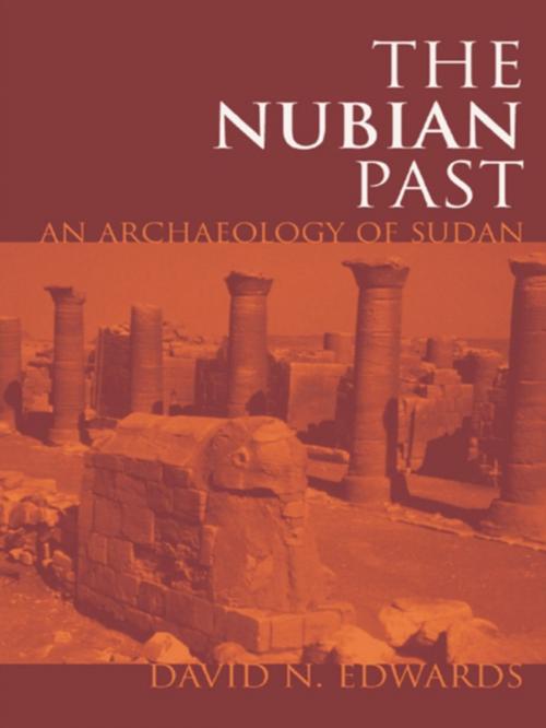 Cover of the book The Nubian Past by David N. Edwards, Taylor and Francis