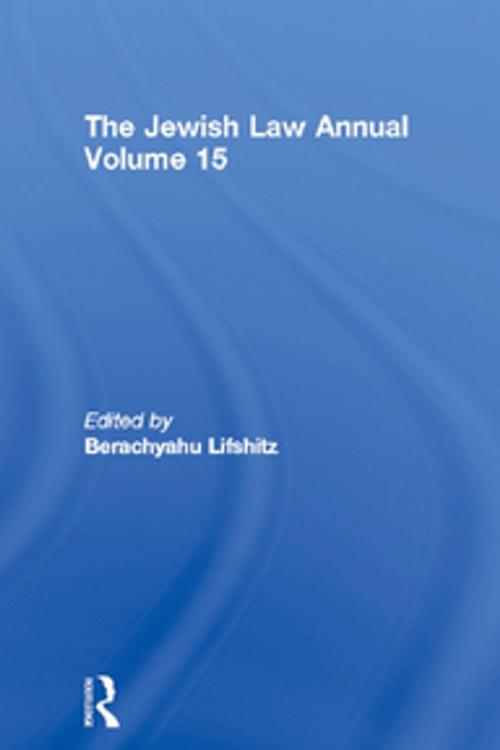 Cover of the book The Jewish Law Annual Volume 15 by , Taylor and Francis