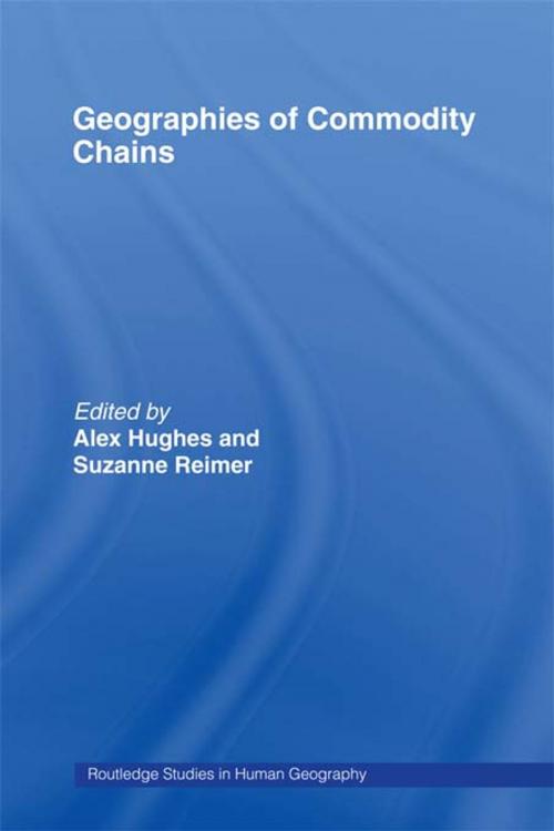 Cover of the book Geographies of Commodity Chains by , Taylor and Francis