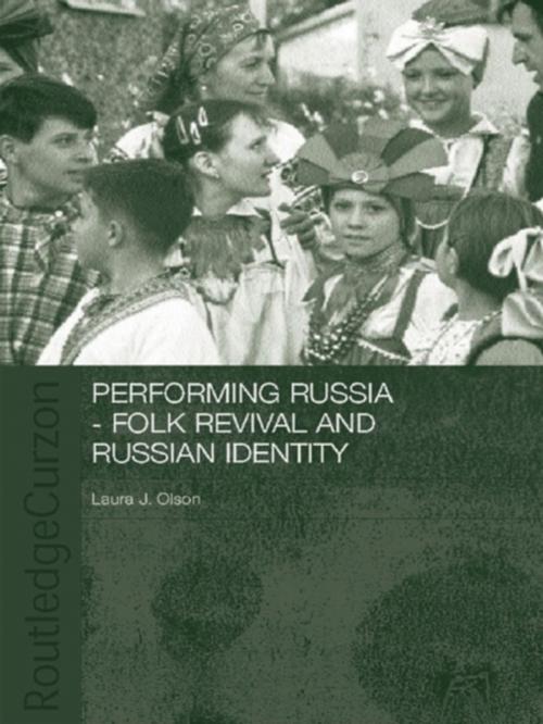 Cover of the book Performing Russia by Laura Olson, Taylor and Francis