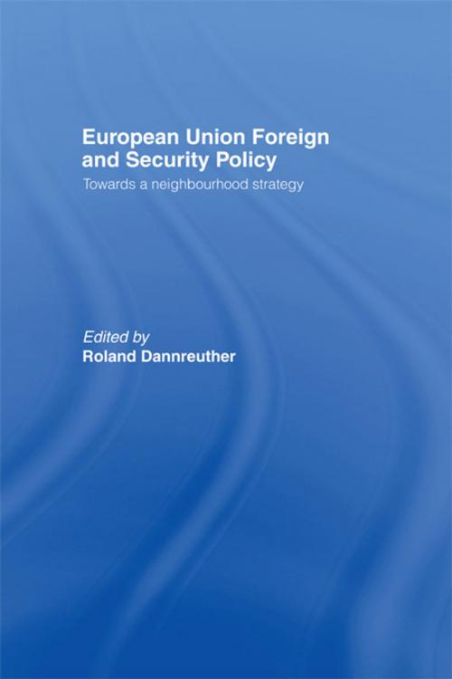 Cover of the book European Union Foreign and Security Policy by , Taylor and Francis