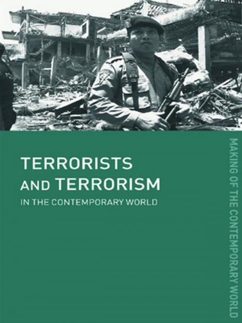 Cover of the book Terrorists and Terrorism by David J. Whittaker, Taylor and Francis