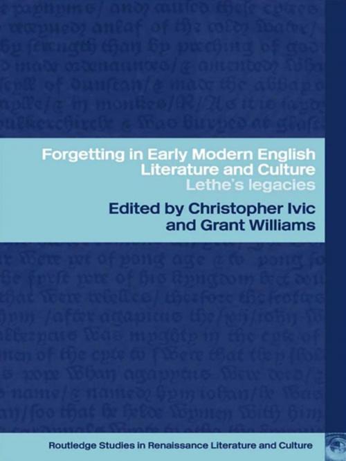 Cover of the book Forgetting in Early Modern English Literature and Culture by , Taylor and Francis
